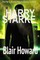 The Harry Starke Series