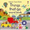 Things That Go Sound Book