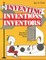 Inventing, Inventions, and Inventors