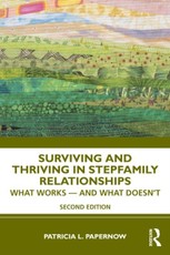 Surviving and Thriving in Stepfamily Relationships