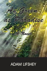 As Green As Paradise