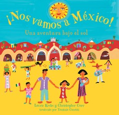 Â¡Nos Vamos a Mexico!