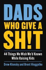 Dads Who Give a Sh!t
