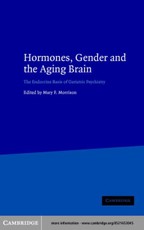 Hormones, Gender and the Aging Brain