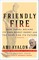 Friendly Fire