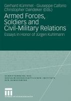 Armed Forces, Soldiers and Civil-Military Relations