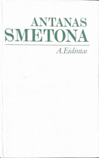 Antanas Smetona. Politinės biografijos bruožai