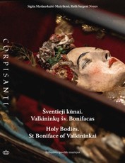 Šventieji kūnai. Valkininkų šv. Bonifacas