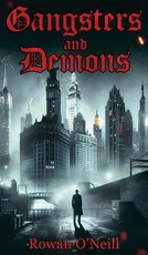 Gangsters and Demons