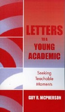 Letters to a Young Academic
