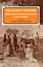 The Slaves' Economy