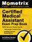 Certified Medical Assistant Exam Prep Book - CMA Secrets Study Guide, Full-Length Practice Test, Detailed Answer Explanations