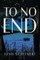 To No End