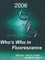 Who's Who in Fluorescence 2006