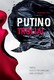Putino troliai: tikros Rusijos informacinio karo istorijos