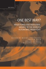 One Best Way ? ' Trajectories and Industrial Models of the World's Automobile Producers '