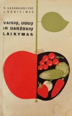 Vaisių, uogų ir daržovių laikymas