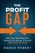 The Profit Gap
