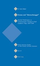 Drama and Ideenschmuggel; Inserted Performance as Communicative Strategy in Karl Gutzkow's Plays 1839-1849