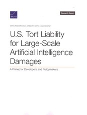 U.S. Tort Liability for Large-Scale Artificial Intelligence Damages