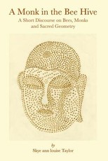 A Monk in the Bee Hive