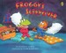 Froggy's Sleepover
