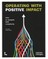 Operating with Positive Impact