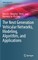 The Next Generation Vehicular Networks, Modeling, Algorithm and Applications