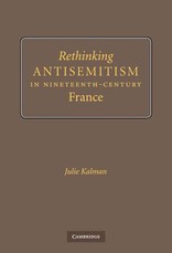 Rethinking Antisemitism in Nineteenth-Century France