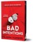 Bad Intentions (Deluxe Edition)