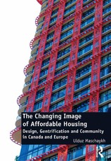 Maschaykh, U: Changing Image of Affordable Housing