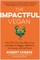 The Impactful Vegan
