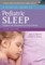 A Clinical Guide to Pediatric Sleep