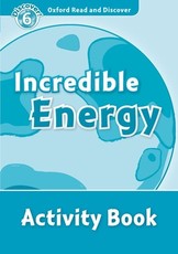 Read and Discover Level 6 Incredible Energy Activity Book