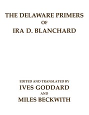 The Delaware Primers of Ira D. Blanchard
