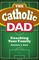 The Catholic Dad