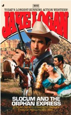 Slocum 303: Slocum and the Orphan Express