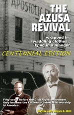 The Azusa Street Revival