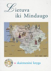 Lietuva iki Mindaugo (su CD)