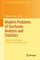 Modern Problems of Stochastic Analysis and Statistics