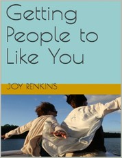 Getting People to Like You