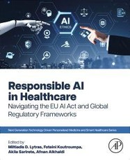 Responsible AI in Healthcare
