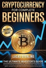 Cryptocurrency for Complete Beginners