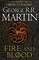Fire And Blood: 300 Years Before A Game Of Thrones
