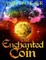 The Enchanted Coin