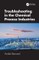 Troubleshooting in the Chemical Process Industries