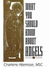 What You Should Know About Angels