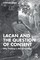 Lacan and the Question of Consent