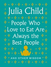 People Who Love to Eat Are Always the Best People