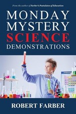 Monday Mystery Science Demonstrations
